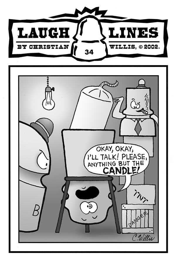 Laugh Lines 34: Anything But The Candle!