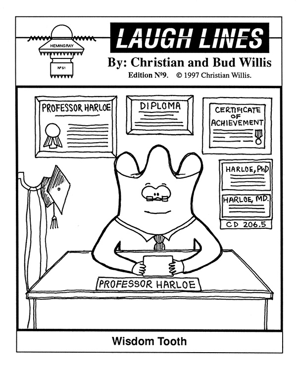 Laugh Lines 9: Wisdom Tooth